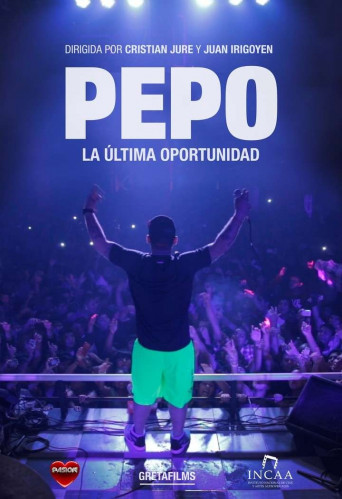 El Pepo – La Ultima Oportunidad