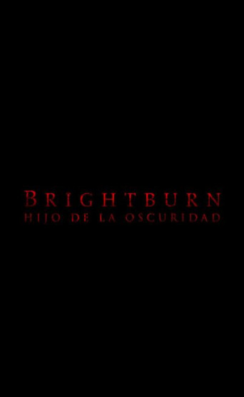 Brightburn: Hijo de la Oscuridad